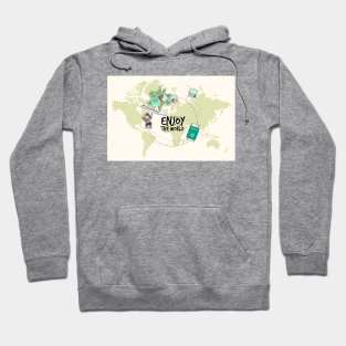 Enjoy the World Hoodie